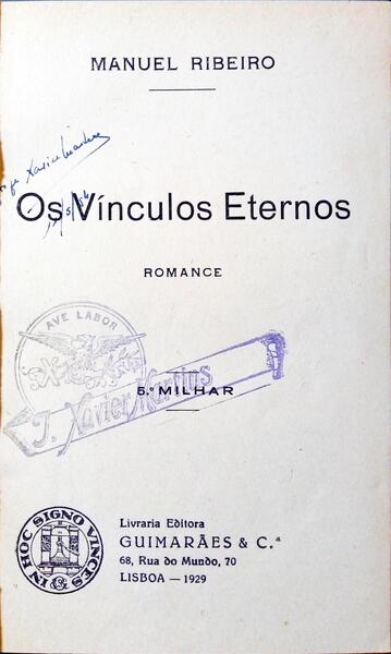 RIBEIRO. (Manuel) OS VINCULOS ETERNOS. [5.º MILHAR]
