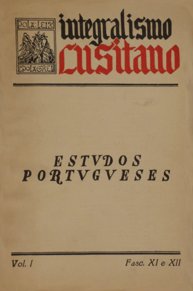 INTEGRALISMO LUSITANO. ESTUDOS PORTUGUESES.