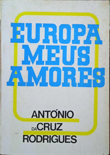 EUROPA, MEUS AMORES.