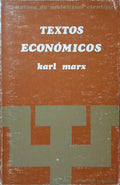 MARX. (Karl) TEXTOS ECONÓMICOS.