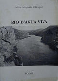 ALENQUER. (Maria Margarida de) RIO D'ÁGUA VIVA.