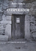 NABAIS. (Pedro) O ESPERADOR.