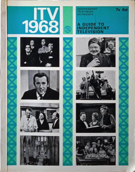ITV 1968, A GUIDE TO INDEPENDENT TELEVISION.