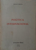MOREIRA. (Adriano) POLÍTICA INTERNACIONAL.