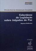 CARDONA FERREIRA (J.O.) e Outros. COLECTÂNEA DE LEGISLAÇÃO SOBRE JULGADOS DE PAZ.