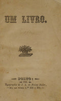CASTELLO BRANCO. (Camilo) UM LIVRO. [1.ª EDIÇÃO]