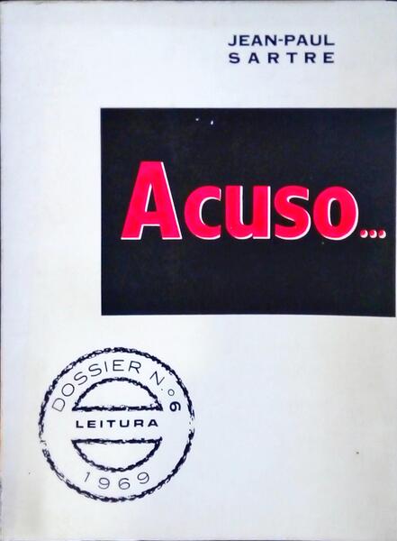 SARTRE. (Jean-Paul) ACUSO…