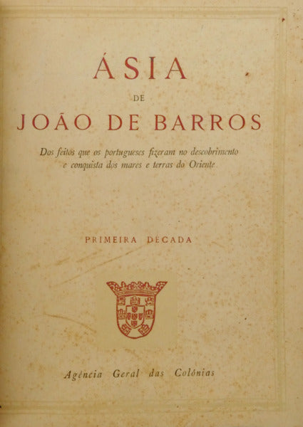 BARROS. (João de) ÁSIA DE JOÃO DE BARROS. [4 VOLS.]