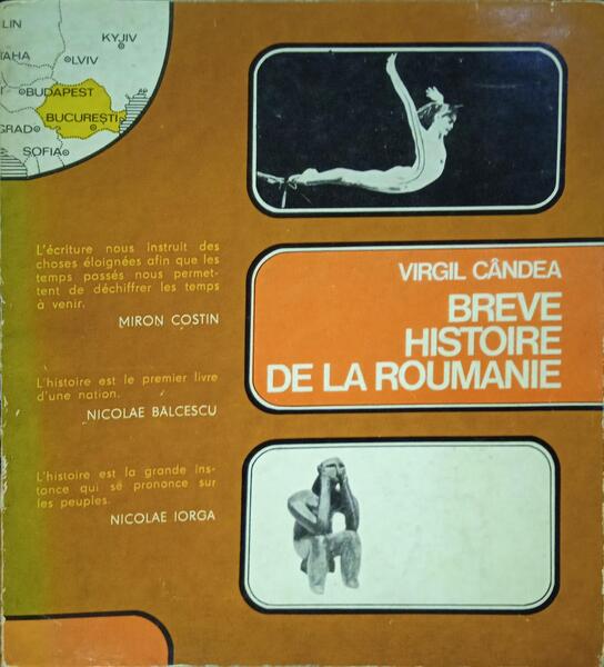 CÂNDEA. (Virgil) BREVE HISTOIRE DE LA ROUMANIE.