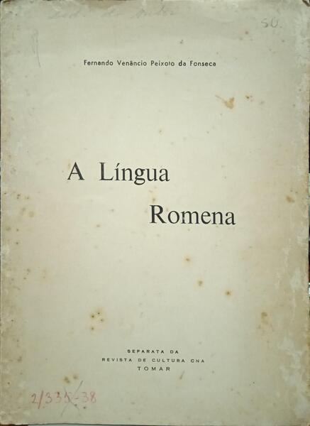 PEIXOTO DA FONSECA. (Fernando Venâncio) A LÍNGUA ROMENA.