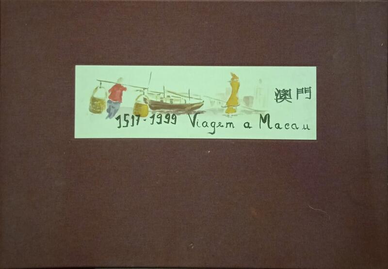 CORRÊA NUNES. (João), António Vasconcelos de Saldanha e Diogo de Siqueira. VIAGEM A MACAU 1517-1999.