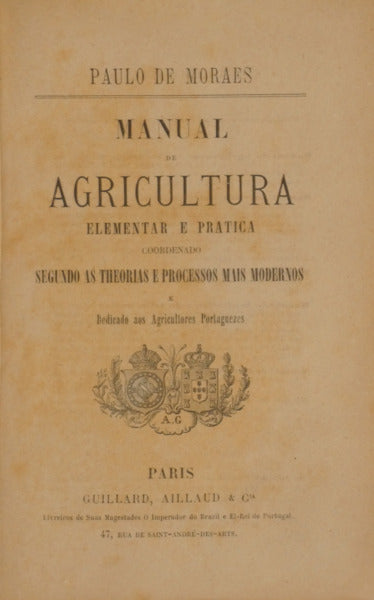 MANUAL DE AGRICULTURA ELEMENTAR E PRÁTICA.