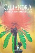 CALIANDRA, POESIA EM BRASÍLIA.