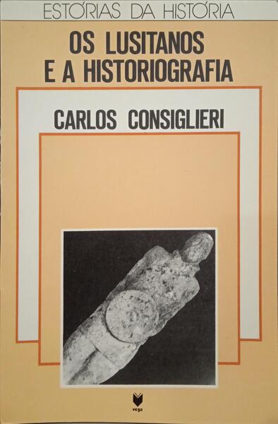 OS LUSITANOS E A HISTORIOGRAFIA.