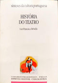 REBELO. (Luís Francisco) HISTÓRIA DO TEATRO.