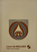 LIVRO DA MULHER. [2 VOLS.]