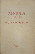 ANGOLA 1962-1966: ACÇÃO GOVERNATIVA I.