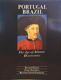 PORTUGAL BRAZIL, THE AGE OF ATLANTIC DISCOVERIES.