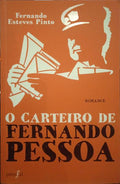 ESTEVES PINTO. (Fernando) O CARTEIRO DE FERNANDO PESSOA.