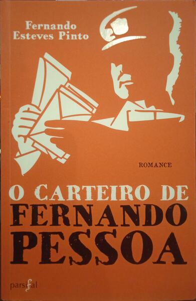 ESTEVES PINTO. (Fernando) O CARTEIRO DE FERNANDO PESSOA.