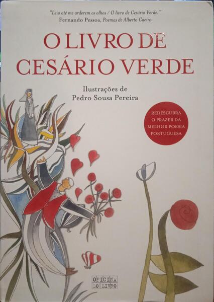 CESÁRIO VERDE. (José Joaquim) O LIVRO DE CESÁRIO VERDE. [1.ª EDIÇÃO]