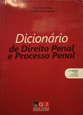 EIRAS. (Henriques) e Guilhermina Fortes. DICIONÁRIO DE DIREITO PENAL E PROCESSO PENAL.