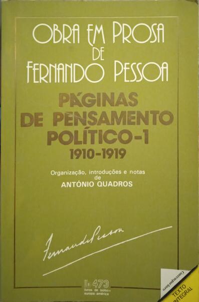 PESSOA. (Fernando) PÁGINAS DE PENSAMENTO POLÍTICO. [2 VOLS.]