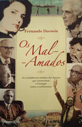 DACOSTA. (Fernando) OS MAL-AMADOS. [4.ª EDIÇÃO]