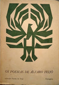 OS POEMAS DE ÁLVARO FEIJÓ. [PORTUGÁLIA EDITORA - 1961]