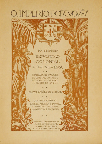 IMPÃ‰RIO (O) PORTUGUÃŠS NA PRIMEIRA EXPOSIÃ‡ÃƒO COLONIAL PORTUGUESA. ALBUM-CATÃLOGO OFICIAL.