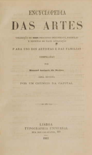 MATOS. (Manuel António de) ENCYCLOPEDIA DAS ARTES.