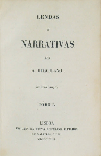LENDAS E NARRATIVAS. [2 VOLS.]