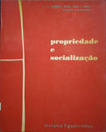 PROPRIEDADE E SOCIALIZAÇÃO.