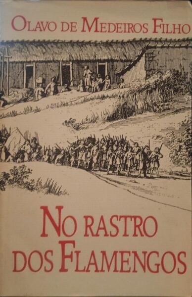 NO RASTRO DOS FLAMENGOS.