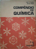 TEIXEIRA. (José A.) e Adriana Barreiro de Sousa Nunes. COMPÊNDIO DE QUÍMICA. 8.º ANO DOS ESCOLARIDADE.