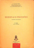 RESERVAS E PROVISÕES. [2.ª EDIÇÃO]