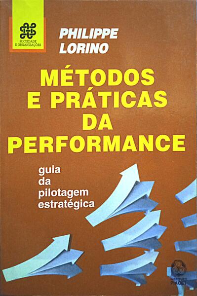 MÉTODOS E PRÁTICAS DA PERFORMANCE.