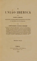 A UNIÃƒO IBERICA. [2 OBRAS]