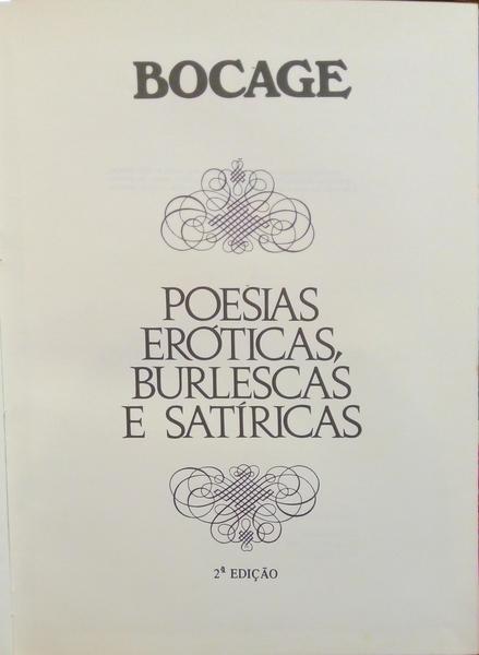 BARBOSA DU BOCAGE. (Manuel Maria) POESIAS ERÓTICAS, BURLESCAS E SATÍRICAS. [2.ª EDIÇÃO]