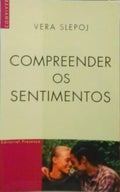 COMPREENDER OS SENTIMENTOS.