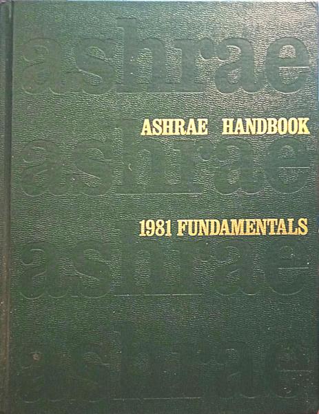 ASHRAE HANDBOOK 1981 FUNDAMENTALS.