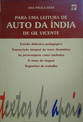 DIAS. (Ana Paula) PARA UMA LEITURA DE AUTO DA ÍNDIA DE GIL VICENTE.