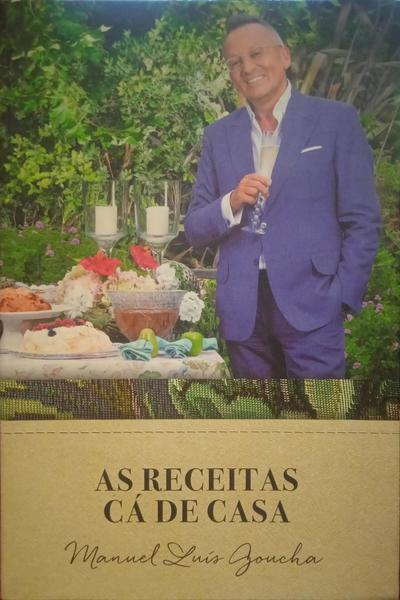 GOUCHA. (Manuel Luís) AS RECEITAS CÁ DE CASA.