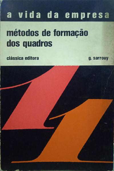 SARROUY. (G.) MÉTODOS DE FORMAÇÃO DOS QUADROS.