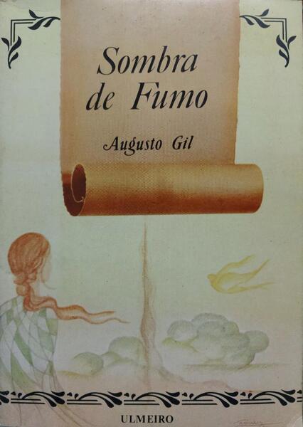 GIL. (Augusto) SOMBRA DE FUMO.