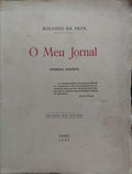SILVA. (Rolando da) O MEU JORNAL.