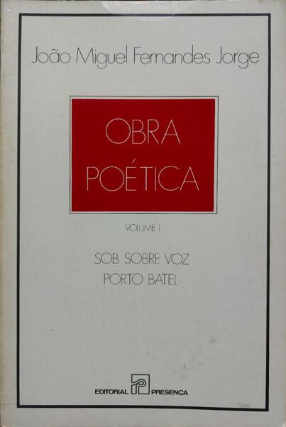 FERNANDES JORGE. (João Miguel) SOB SOBRE VOZ. PORTO BATEL.