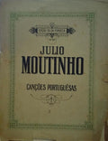 BRANDÃO. (Júlio) e Júlio Moutinho. CANÇÕES PORTUGUÊSAS, 3, CANÇÃO DA TARDE.