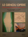 CLEMENS. (Marc), Yves Xhardez et al. LE GENOU OPERE.