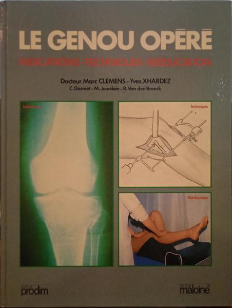 CLEMENS. (Marc), Yves Xhardez et al. LE GENOU OPERE.